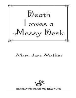 [A Charlotte Adams Mystery 03] • Death Loves a Messy Desk